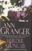 Murder Among Us (Paperback, New Ed) - Ann Granger Photo