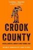 Crook County - Racism and Injustice in America's Largest Criminal Court (Hardcover) - Nicole Gonzalez Van Cleve Photo