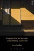 Understanding Wittgenstein, Understanding Modernism (Hardcover) - Anat Matar Photo