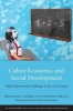 Cuban Economic and Social Development - Policy Reforms and Challenges in the 21st Century (Paperback, New) - Jorge I Dominguez Photo