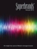 Superbrands Annual 2012 - An Insight into Some of Britain's Strongest Brands (Hardcover) - Superbrands Ltd Photo