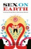 Sex on Earth - A Journey Through Nature's Most Intimate Moments (Paperback) - Jules Howard Photo