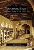 Boomtime Boca - Boca Raton in the 1920s (Paperback) - Susan Gillis Photo