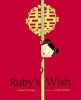 Ruby's Wish (Hardcover) - Bridges Shirin Yim Photo