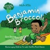 Benjamin Broccoli (Paperback) - Sam Bourne Photo