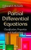 Partial Differential Equations - Classification, Properties and Applications (Hardcover) - Deborah E Richards Photo