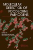 Molecular Detection of Foodborne Pathogens (Hardcover) - Dongyou Liu Photo