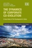 The Dynamics of Corporate Co-evolution - A Case Study of Port Development in China (Hardcover) - John Child Photo