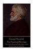  - The Amazing Marriage - "There Is Nothing the Body Suffers Which the Soul May Not Profit By." (Paperback) - George Meredith Photo