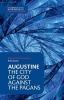 Augustine: The City of God against the Pagans (Paperback) - Edmund O P Augustine Photo