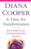 A Time for Transformation - How to Waken to Your Souls' Purpose and Claim Your Power (Paperback, 2 Rev Ed) - Diana Cooper Photo