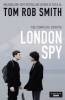 London Spy (Paperback) - Tom Rob Smith Photo