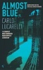 Almost Blue (Paperback, New ed) - Carlo Lucarelli Photo