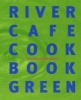 River Cafe Cook Book Green (Paperback, New Ed) - Rose Gray Photo