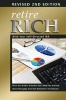 Retire Rich with Your Self-Directed IRA - What Your Broker & Banker Dont Want You to Know About Managing Your Own Retirement Investments (Paperback, 2nd) - Atlantic Publishing Group Photo