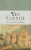 Wise Counsel - 's Letters to John Ryland, Jr. (Hardcover) - John Newton Photo