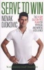 Serve To Win - The 14-day Gluten-free Plan for Physical and Mental Excellence (Paperback) - Novak Djokovic Photo