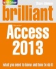 Brilliant Access 2013 (Paperback) - Steve Johnson Photo