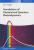 Foundations of Classical and Quantum Electrodynamics (Paperback) - Igor N Toptygin Photo