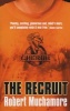 The Recruit, Book 1 (Paperback, New ed) - Robert Muchamore Photo