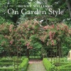  on Garden Style (Hardcover) - Bunny Williams Photo