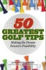 50 Greatest Golf Tips - Making the Dream Round a Reality (Hardcover) - John Richardson Photo