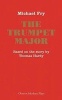 The Trumpet Major (Paperback) - Thomas Hardys Photo