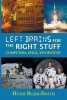 Left Brains for the Right Stuff - Computers, Space, and History (Paperback) - Hugh Blair Smith Photo