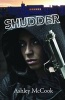 Shudder (Paperback, 1) - Ashley McCook Photo