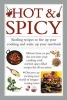 Hot & Spicy - Sizzling Recipes to Fire Up Your Cooking and Wake Up Your Tastebuds (Hardcover) - Valerie Ferguson Photo