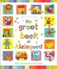 Die Groot Boek Vir Kleingoed (Afrikaans, Hardcover) - Britta Teckentrup Photo