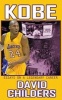 Kobe - Essays on a Legendary Career (Paperback) - David Childers Photo