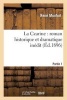 La Czarine: Roman Historique Et Dramatique Inedit. Partie 1 (French, Paperback) - Monfort R Photo