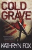 Cold Grave (Paperback) - Kathryn Fox Photo