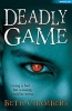 Deadly Game - Losing is Bad... but Winning Could be Worse (Paperback) - Beth Chambers Photo