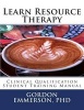 Learn Resource Therapy - Clinical Qualification Student Training Manual (Paperback) - Gordon Emmerson Phd Photo