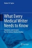 What Every Medical Writer Needs to Know 2015 - Questions and Answers for the Serious Medical Author (Paperback) - Robert B Taylor Photo