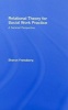 Relational Theory for Social Work Practice (Hardcover) - Sharon Freedberg Photo