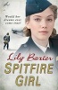 Spitfire Girl (Hardcover) - Lily Baxter Photo