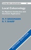 Local Cohomology - An Algebraic Introduction with Geometric Applications (Hardcover, 2nd Revised edition) - M P Brodmann Photo