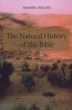 The Natural History of the Bible - An Environmental Exploration of the Hebrew Scriptures (Paperback) - Daniel J Hillel Photo