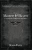 Masters and Slayers (Tales of Starlight V1) (2nd Edition) (Paperback) - Bryan Davis Photo