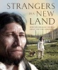 Strangers in a New Land - What Archaeology Reveals About the First Americans (Hardcover) - JM Adovasio Photo