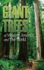 Giant Trees of Western America and the World (Paperback) - Al Carder Photo