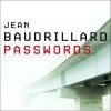 Passwords (Paperback) - Jean Baudrillard Photo