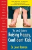 Raising Happy, Confident Kids, the A to Z Guide (Paperback) - Jennifer Berman Photo