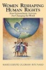 Women Reshaping Human Rights - How Extraordinary Activists are Changing the World (Paperback, New) - Marguerite Guzman Bouvard Photo