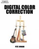 Digital Color Correction (Paperback) - Pete Rivard Photo