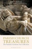 Parish Church Treasures - The Nation's Greatest Art Collection (Hardcover) - John Goodall Photo