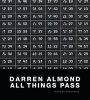 Darren Almond - All Things Must Pass (Paperback) - Martin Herbert Photo